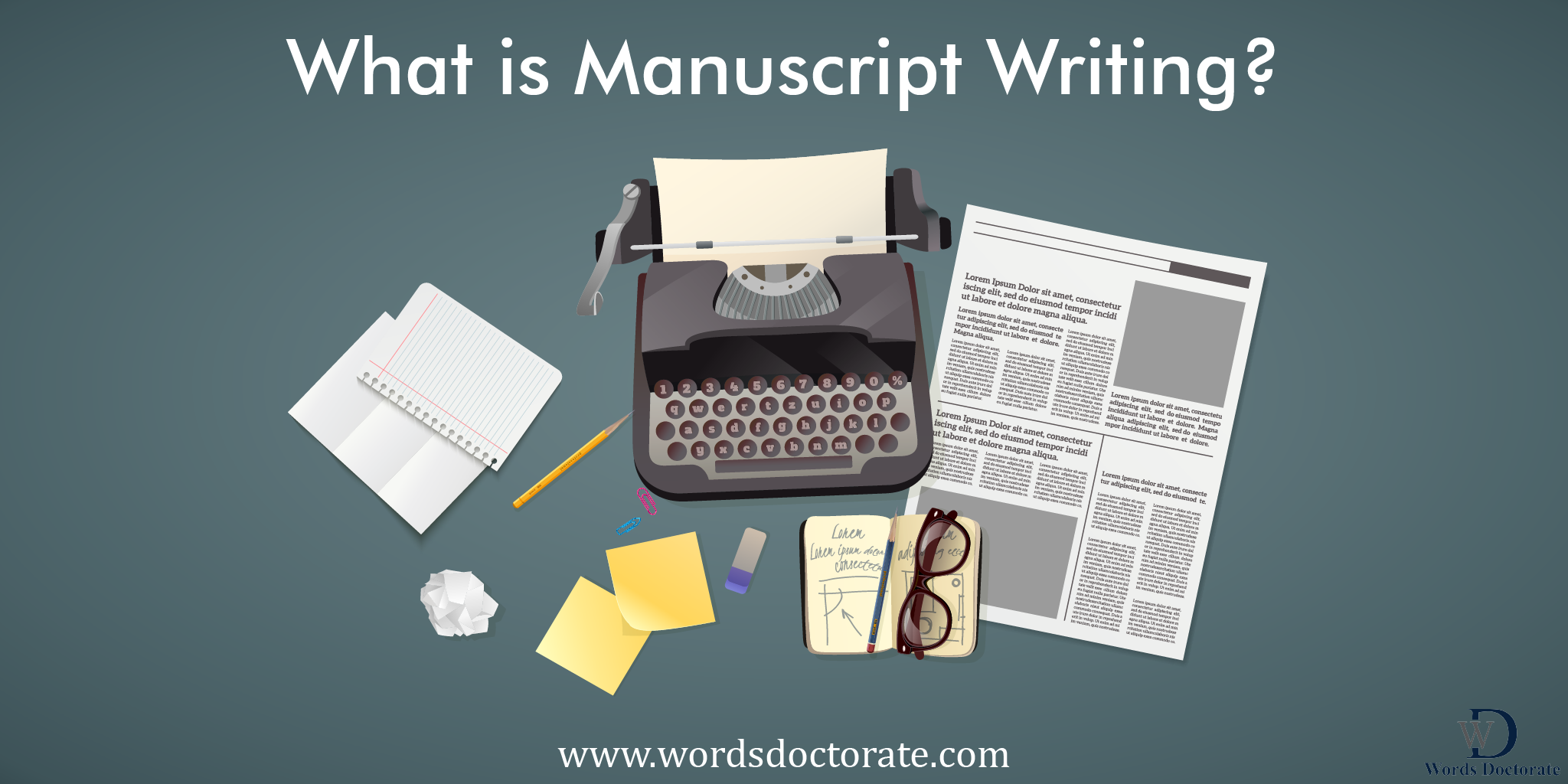 What is Manuscript Writing?